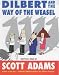 Book Dilbert and the Way of the Weasel (Dilbert)