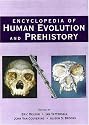 Encyclopedia of Human Evolution and Prehistory: Second Edition (Garland Reference Library of the Humanities)