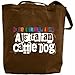 Canvas Tote Bag Brown  My Best Friend Is Australian Cattle Dog  Dog