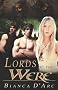 Lords of the Were: Tales of the Were, Book 1