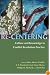 Re-Centering Culture and Knowledge in Conflict Resolution Practice (Syracuse Studies on Peace and Conflict Resolution)
