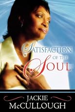 Satisfaction of the Soul