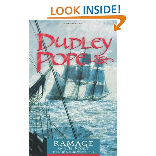 Ramage & the Rebels (The Lord Ramage Novels) (Volume 9)