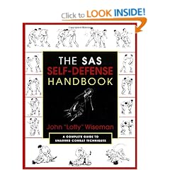The SAS Self-Defense Handbook: A Complete Guide to Unarmed Combat Techniques