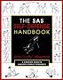 The SAS Self-Defense Handbook: A Complete Guide to Unarmed Combat Techniques