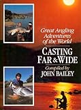 Casting far & wide