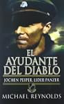 Ayudante del diablo - jochen peiper,...