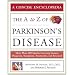 The A to Z of Parkinson's Disease (Amaranth Books)