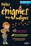 Petites �nigmes trop malignes - De la 6e � la 5e