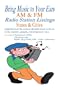 Bring Music to Your Ears: AM & FM Radio Station Listings, States & Cities