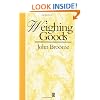 Weighing Goods: Equality, Uncertainty and Time (Economics & Philosophy)