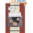 Save on Gourmet Coffee Owner's Manual: Includes the secrets to making perfect espresso at home