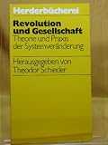 Produkt-Bild: Revolution und Gesellschaft. Theorie und Praxis der Systemver&auml;nderung