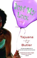 Just My Luck: A Novel