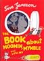 The Book about Moomin, Mymble and Little My (A tale of Moomin Valley)