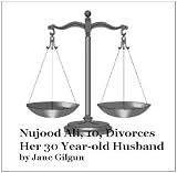 Nujood Ali, 10, Divorces her 30 Year-old Husband (The OBS Express)