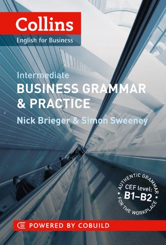 Collins Business Grammar & Practice. Intermediate 