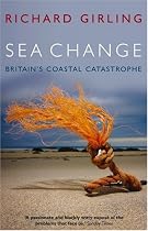 Sea Change: Britain's Coastal Catastrophe