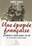 Une �pop�e fran�aise, les cr�ateurs de l'aviation nouvelle 1950-1960