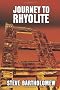 Journey To Rhyolite