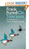 On Tolerance: The Life Style Wars: A Defence of Moral Independence