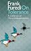 On Tolerance: A Defence of Moral Independence