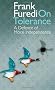 On Tolerance: The Life Style Wars: A Defence of Moral Independence