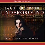 Underground: Greywalker, Book 3 | [Kat Richardson]