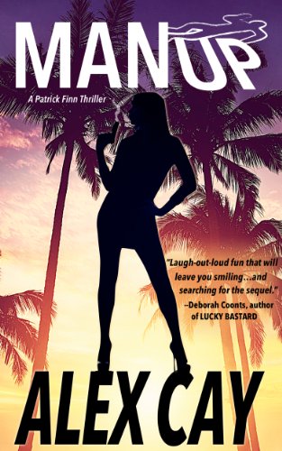 MAN UP (Patrick Finn Island Thrillers Book 1)