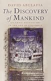The discovery of mankind : Atlantic encounters in the age of Columbus