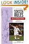 Official Soccer Rules Illustrated