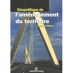 G�opolitique de l'am�nagement du territoire