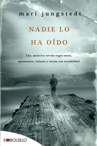 Nadie Lo Ha Oido (Spanish Edition)