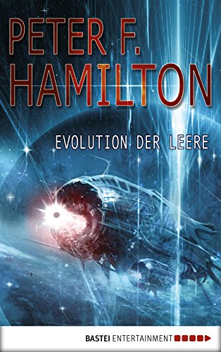 Evolution der Leere: Das dunkle Universum: Void-Trilogie Teil 3 (VOID-Trilogie: Das dunkle Universum) (German Edition)