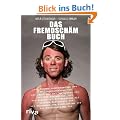 Das Fremdsch�m-Buch