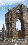 Prophecy's End (The Sanu'te' Chronicles Book 5)