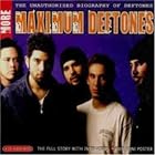Click here to buy Maximum More by Deftones .