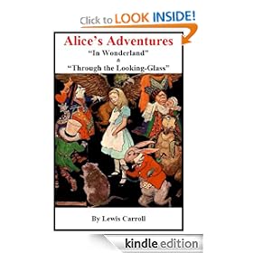 Alice in Wonderland & Through the Looking-Glass [Illustrated]