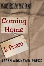 Plain Brown Wrapper: Coming Home