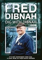 Fred Dibnah - Dig With Dibnah [DVD]