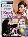 Kept and Dreamless [DVD] [2005] [Region 1] [US Import] [NTSC]