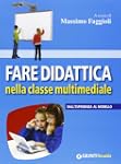 Fare didattica nella classe multimedi...