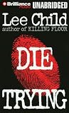 Die Trying (Cd) (Unabr.)