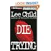 Die Trying (Jack Reacher, No. 2)