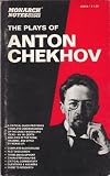 The Plays of Anton Chekov (Monarch Notes: A Guide to Understanding the Classics)