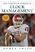 The Complete Handbook of Clock Management (Coaches Choice)