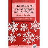 the basics of crystallography and diffraction international union of crystallography texts on crystallography