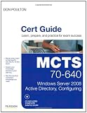 MCTS 70 640 Cert Guide: Windows Server 2008 Active Directory, Configuring Reviews 51GId%2B7drAL. SL160 MCTS 70 640 Cert Guide: Windows Server 2008 Active Directory, Configuring Reviews