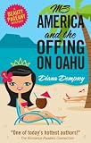 Ms America and the Offing on Oahu (Ms America Mysteries, No. 1)