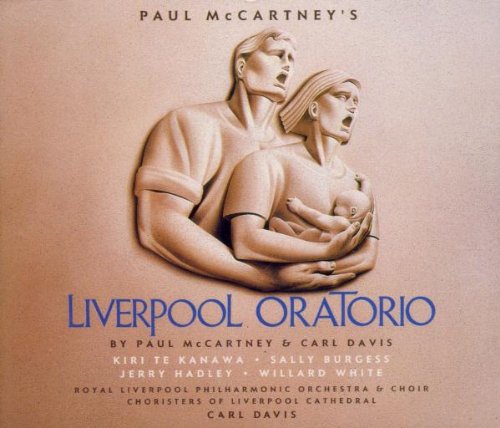 McCartney: Liverpool Oratorio